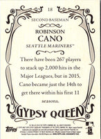 2016 Topps Gypsy Queen Robinson Cano #18