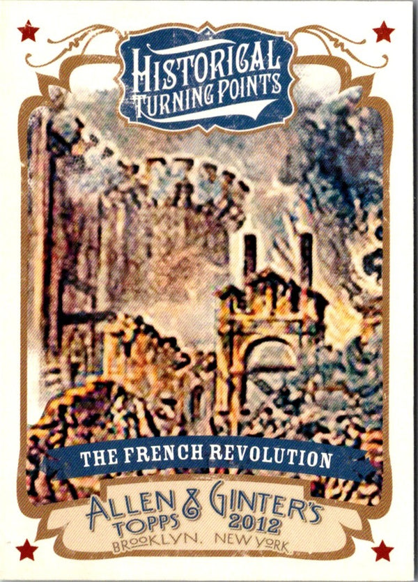 2012 Topps Allen & Ginter Historical Turning Points The French Revolution #HTP16