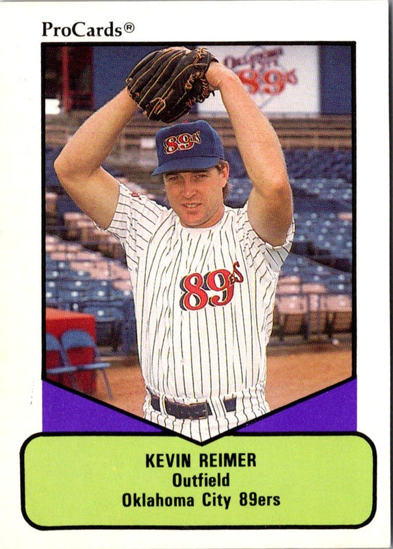 1990 ProCards AAA Kevin Reimer #692