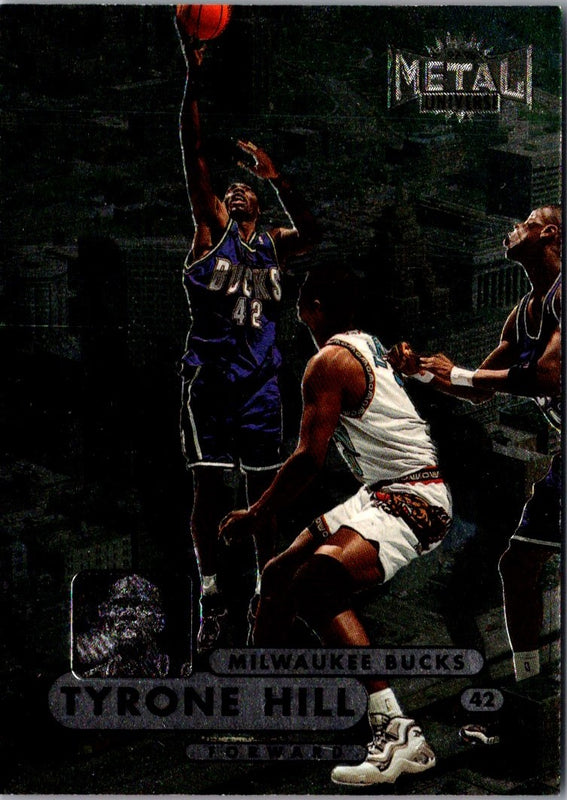 1997 Metal Universe Tyrone Hill #32