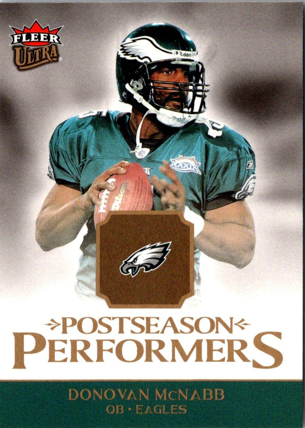 2006 Ultra Postseason Performers Donovan McNabb #UPP-DM