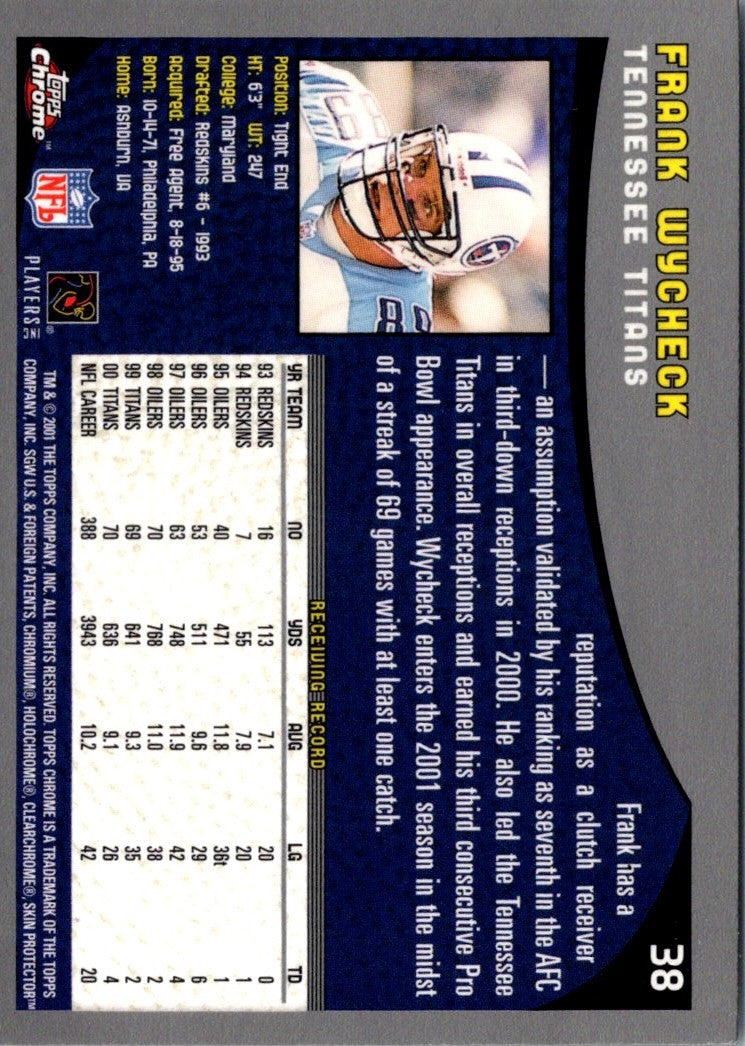 2001 Topps Chrome Frank Wycheck