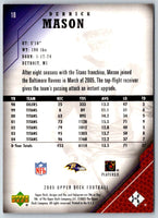 2005 Upper Deck Derrick Mason #18