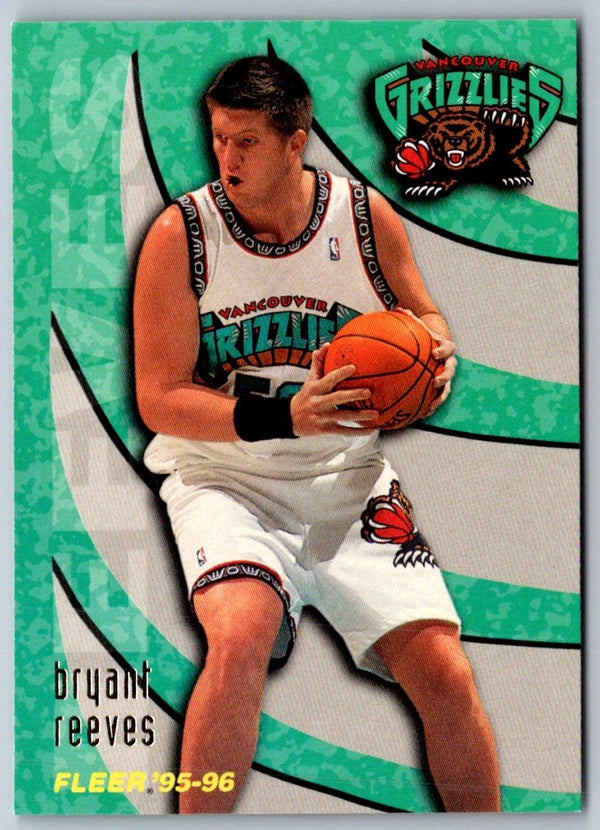 1995 Fleer Bryant Reeves #278