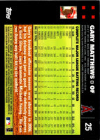 2007 Topps Gary Matthews #25