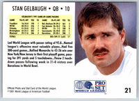 1991 Proset World League Stan Gelbaugh #21