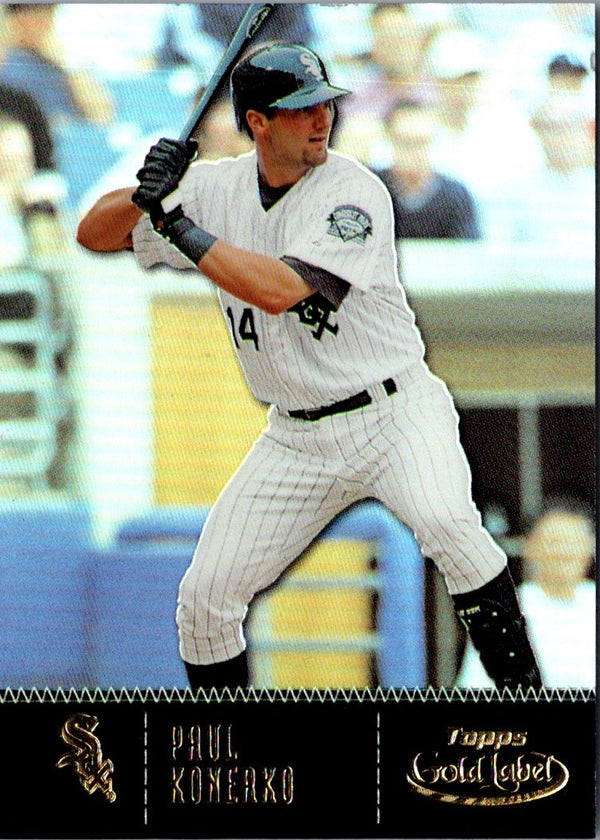 2001 Topps Gold Label Paul Konerko #81