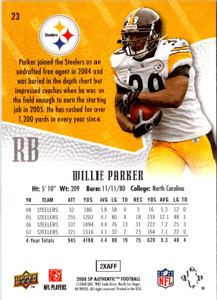 2008 SP Authentic Willie Parker