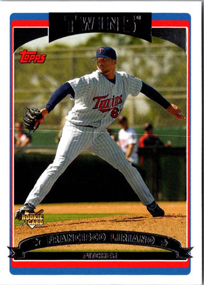 2006 Topps Francisco Liriano #309