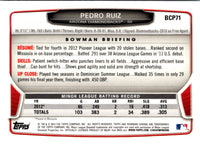 2013 Bowman Chrome Prospects Pedro Ruiz #BCP71