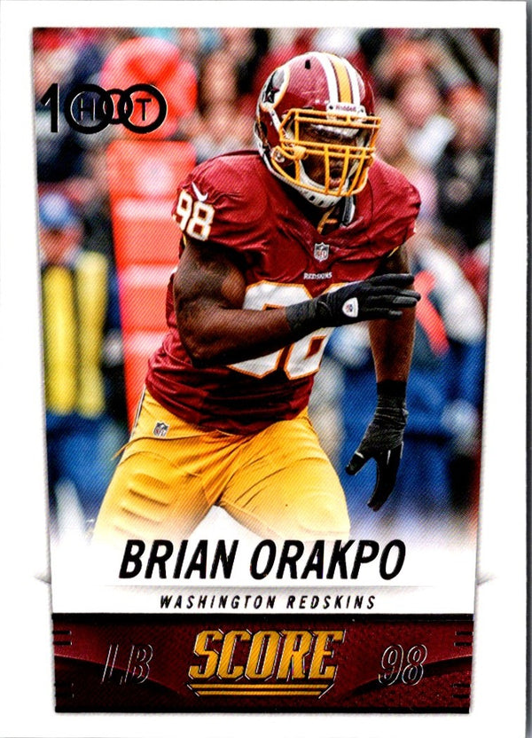 2014 Score Hot 100 Brian Orakpo #319