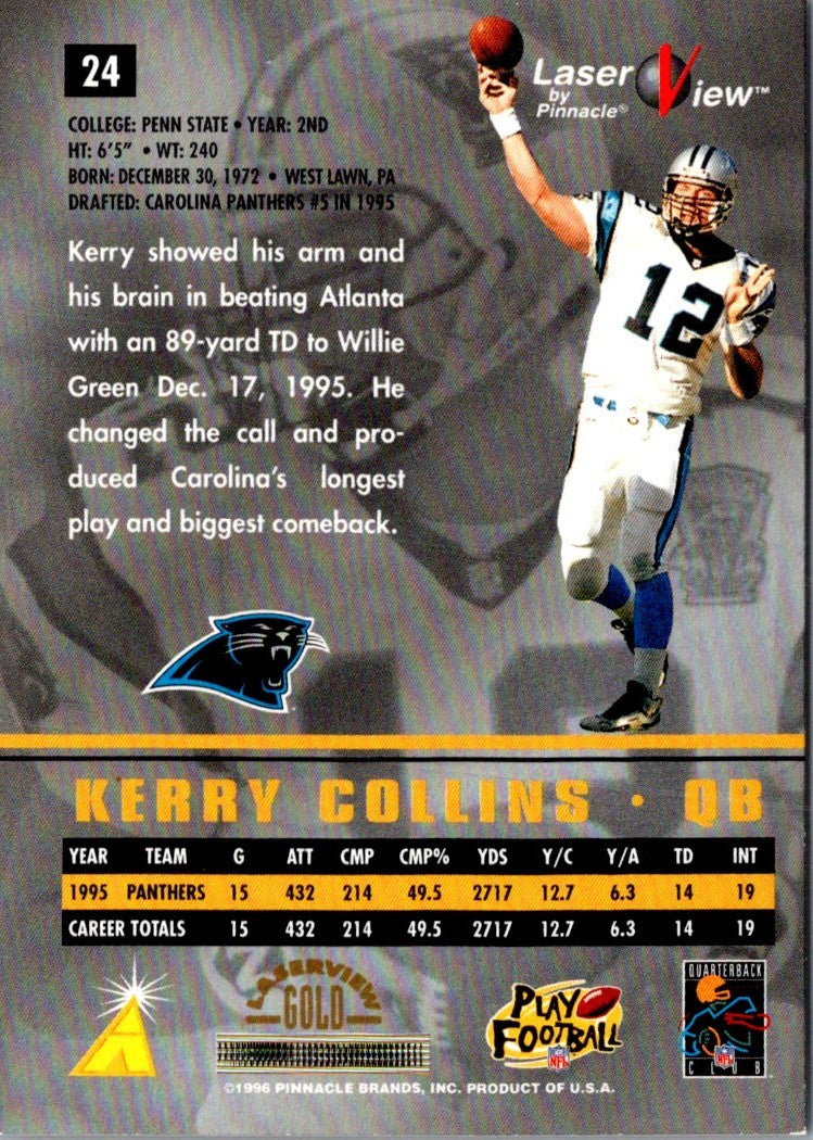 1996 Pinnacle Laser View Kerry Collins