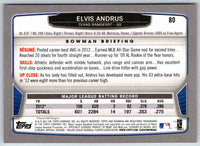 2013 Bowman Elvis Andrus #80