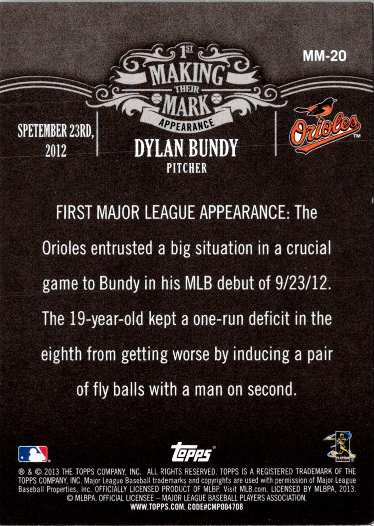 2013 Topps Making Their Mark Dylan Bundy