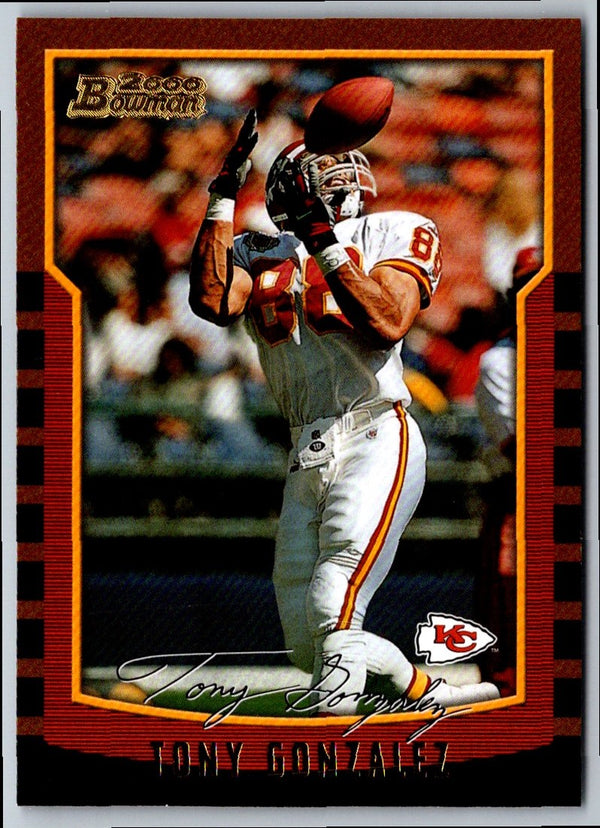 2000 Bowman Tony Gonzalez #10