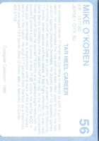 1989 Collegiate Collection North Carolina's Finest Mike O'Koren #56