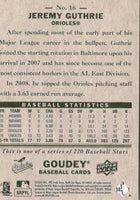 2009 Upper Deck Goudey Jeremy Guthrie #16