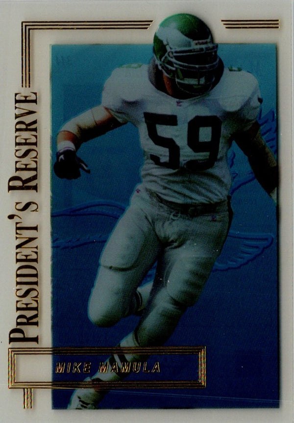 1996 Collector's Edge President's Reserve Mike Mamula #344