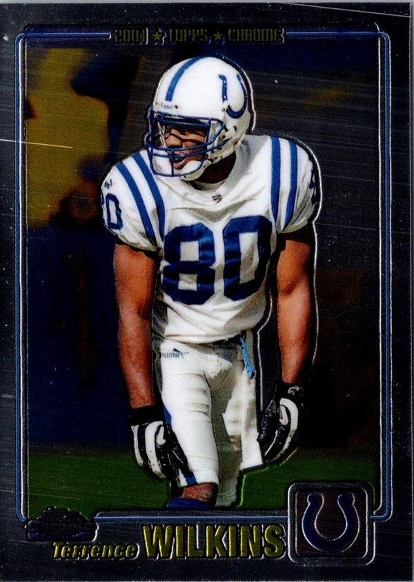 2001 Topps Chrome Terrence Wilkins #53