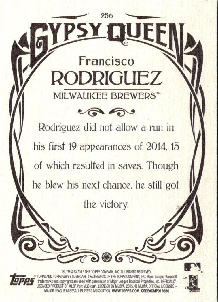 2015 Topps Gypsy Queen Francisco Rodriguez