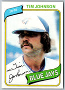 1980 Topps Tim Johnson