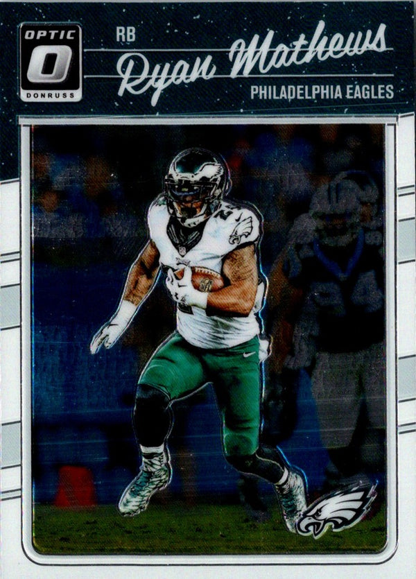 2016 Donruss Optic Ryan Mathews #78