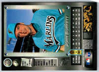 1996 Metal Universe Platinum John Burkett #162