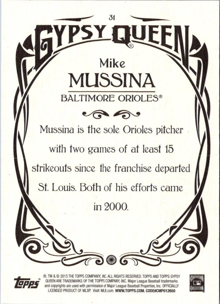 2015 Topps Gypsy Queen Mike Mussina