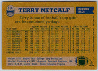1982 Topps Terry Metcalf #514