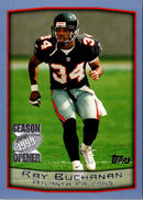 1999 Topps Season Opener Ray Buchanan