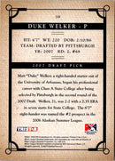 2007 Tristar Prospects Plus Duke Welker