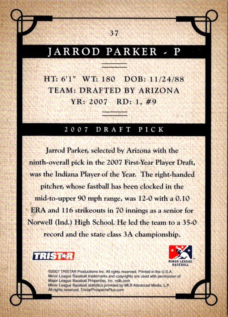 2007 Tristar Prospects Plus Jarrod Parker