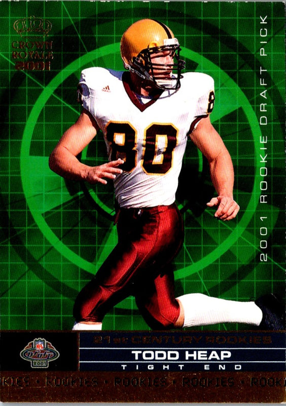 2001 Pacific Crown Royale 21st Century Rookies Todd Heap #8