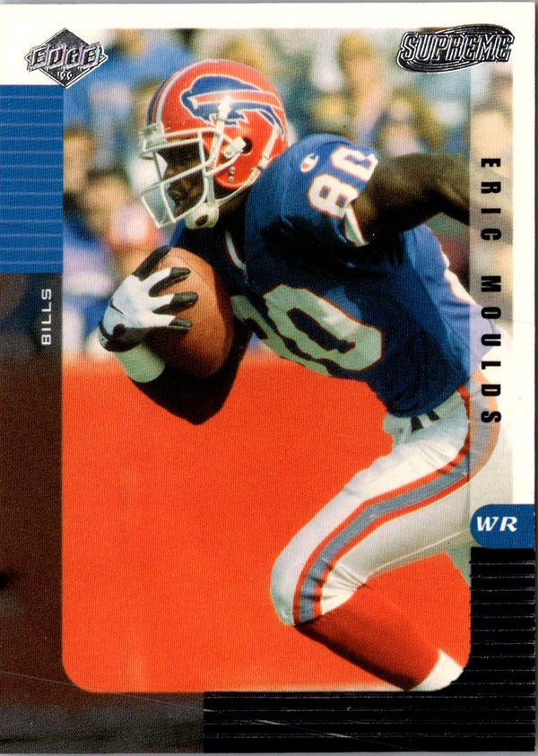 1999 Collector's Edge Supreme Eric Moulds #016