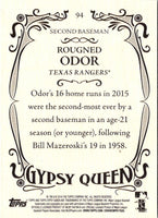 2016 Topps Gypsy Queen Rougned Odor #94