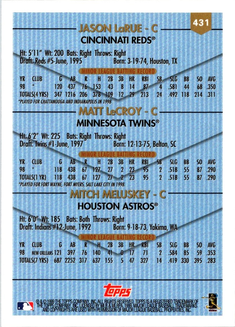 1999 Topps Jason LaRue/Matt LeCroy/Mitch Meluskey