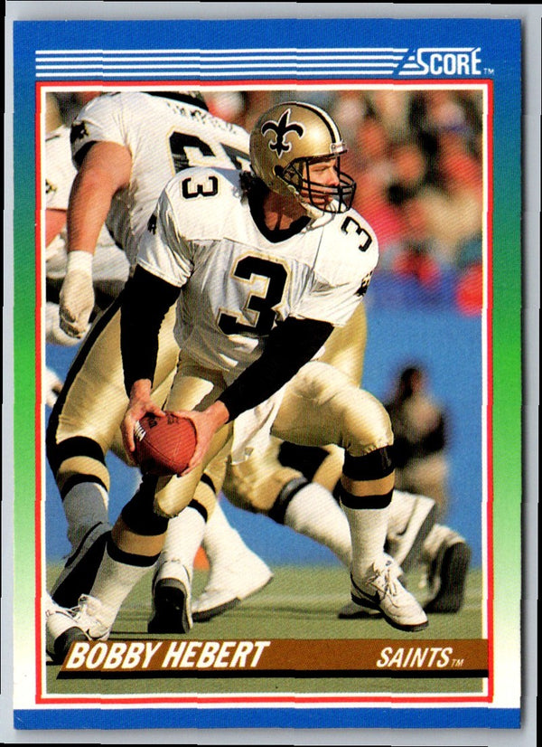 1990 Score Bobby Hebert #45