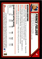 2007 Bowman Prince Fielder #9