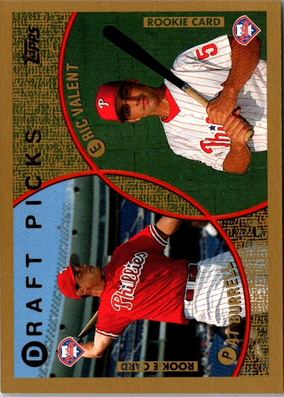 1999 Topps Pat Burrell/Eric Valent #444 Rookie