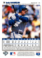 1995 Collector's Choice Silver Signature Bob Hamelin #78