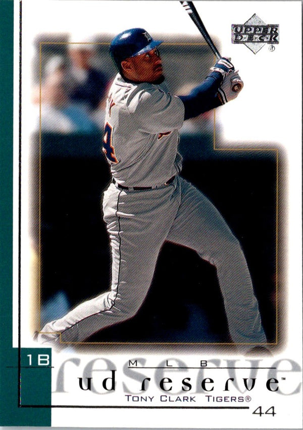 2001 UD Reserve Tony Clark #62