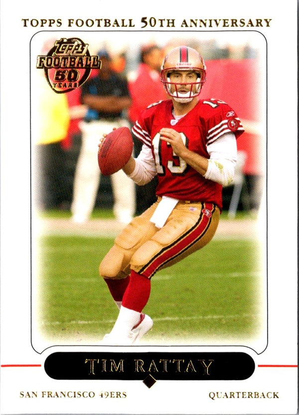 2005 Topps Tim Rattay #2