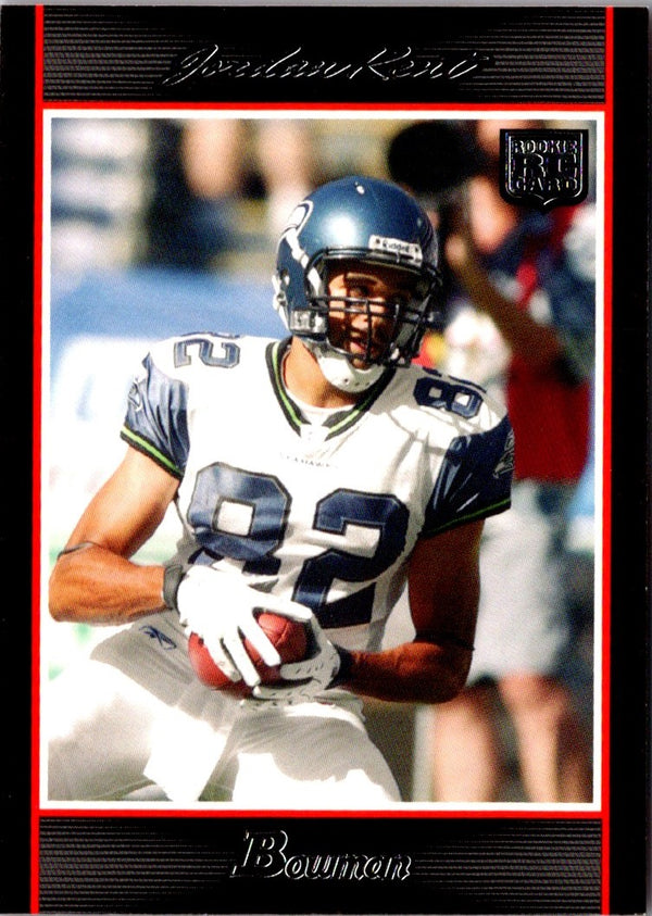 2007 Bowman Jordan Kent #266 Rookie