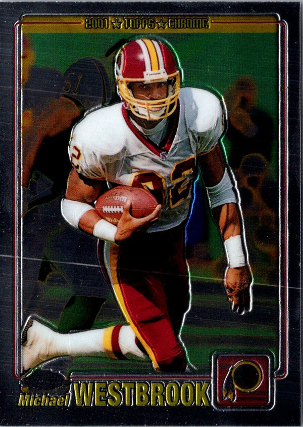 2001 Topps Chrome Michael Westbrook #91