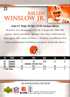 2007 Upper Deck First Edition Kellen Winslow #23