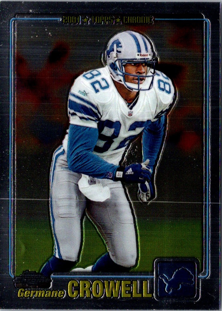 2001 Topps Chrome Germane Crowell