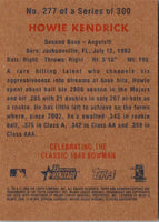 2006 Bowman Heritage Howie Kendrick #277