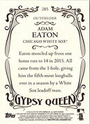 2016 Topps Gypsy Queen Adam Eaton