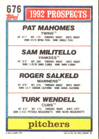 1992 Topps Pat Mahomes/Sam Militello/Roger Salkeld/Turk Wendell #676 Rookie