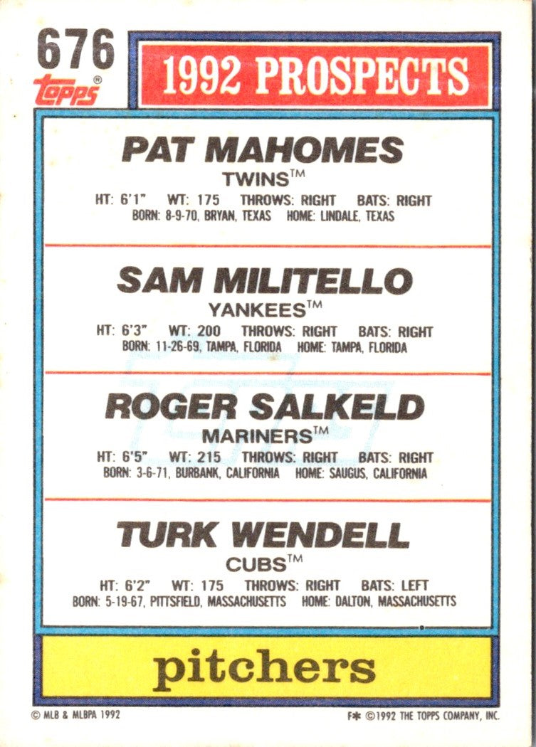 1992 Topps Pat Mahomes/Sam Militello/Roger Salkeld/Turk Wendell